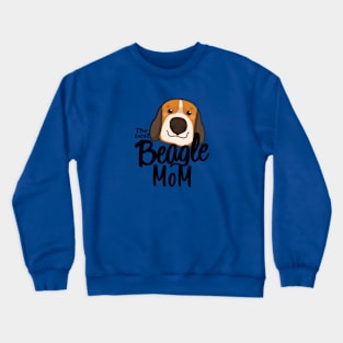 The best Beagle Mom Crewneck Sweatshirt